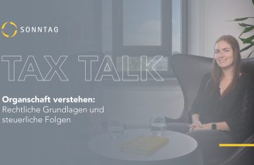 SONNTAG_TaxTalk_Organschaft_verstehen